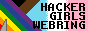 HACKER GIRLS WEBRING, superimposed on a progress pride
                      flag-like banner